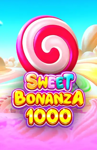 Sweet Bonanza 1000