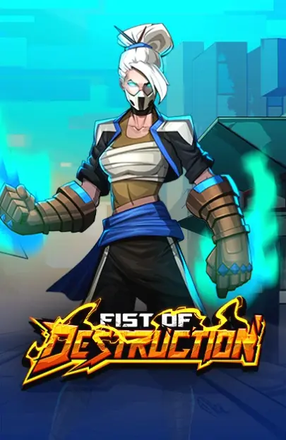 Fist of Destruction